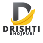 Drishti Bhojpuri